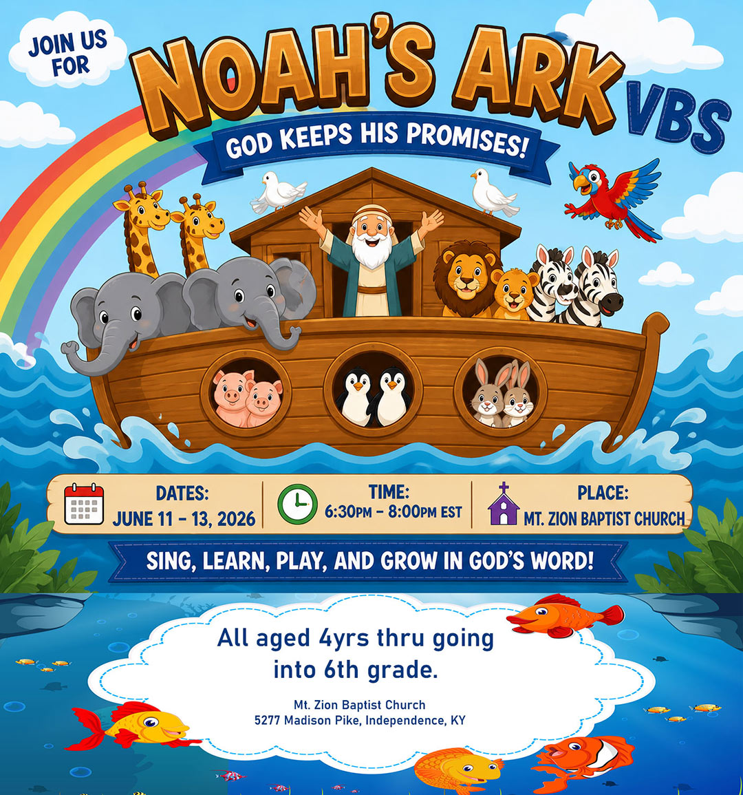 VBS Noah's Ark at Mt. Zion Baptist Church Independence KY VBS Noah's Ark at Mt. Zion Baptist Church Independence KY